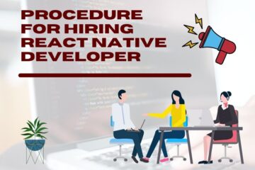 Procedure for Hiring React Native Developer