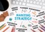 What is the best marketing strategy to implement?